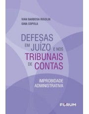 Defesas Em Juizo E Nos Tribunais De Contas
