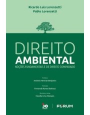 Direito Ambiental - Noções Fundamentais E De Direito Comparado
