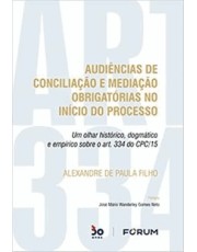 Audiencias De Conciliação E Mediação Obrigatorias No Inicio Do Processo