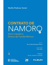 Contrato De Namoro: Amor Liquido E Direito De Família Minimo