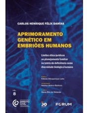 Aprimoramento Genetico Em Embrioes Humanos - 01Ed/22