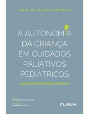 A Autonomia Da Crianca Em Cuidados Paliativos E Peiatricos