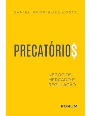 Precatorios - Negocios, Mercado E Regulação