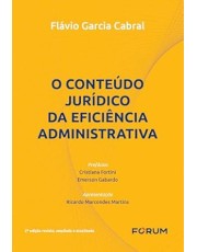 O Conteudo Jurídico Da Eficiencia Administrativa - 02Ed/24