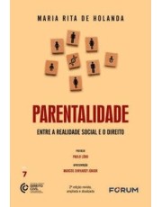 Parentalidade - Entre A Realidade Social E O Direito
