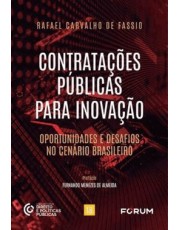 Contratações Publicas Para Inovação - Oportunidades E Desafios No Cenario Brasileiro - 01Ed/25