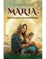 Maria Mae De Deus E Da Humanidade