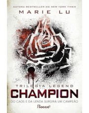 Champion - Do Caos E Da Lenda Surgira Um Campeão