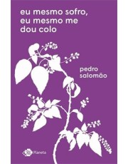 Eu Mesmo Sofro, Eu Mesmo Me Dou Colo Eu Mesmo Sofro, Eu Mesmo Me Dou Colo