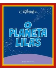O Planeta Lilas - Nova Edição O Planeta Lilas - Nova Edição