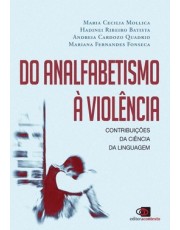 Do Analfabetismo A Violencia