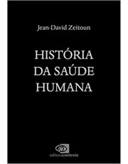 História Da Saúde Humana História Da Saúde Humana