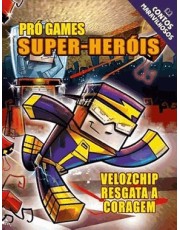 Contos Maravilhosos - Minecraft Super-Heróis
