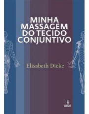Minha Massagem Do Tecido Conjuntivo