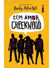 Com Amor, Creekwood Com Amor, Creekwood