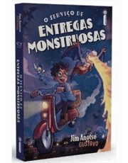 O Servico De Entregas Monstruosas (Finalista Do Jabuti)