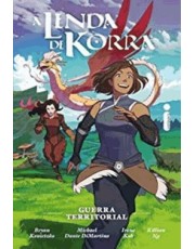 A Lenda De Korra - Guerra Territorial (Serie A Lenda De Korra)