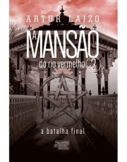 A Mansão Do Rio Vermelho 3