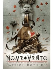 O Nome Do Vento – Edição Luxo (A Cronica Do Matador Do Rei – Livro 1)