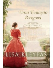 Uma Tentação Perigosa (Os Ravenels – Livro 7) - A História De Lady Merritt