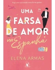 Uma Farsa De Amor Na Espanha (Sucesso Do Tiktok) Uma Farsa De Amor Na Espanha (Sucesso Do Tiktok)