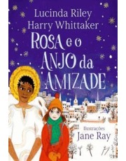 Rosa E O Anjo Da Amizade Rosa E O Anjo Da Amizade