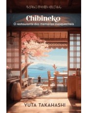 Chibineko - O Restaurante Das Memorias Inesqueciveis Chibineko - O Restaurante Das Memorias Inesqueciveis