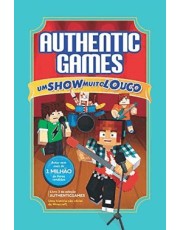 Authenticgames: Um Show Muito Louco - Vol.3
