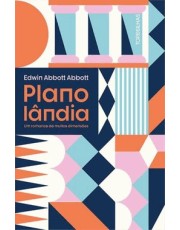 Planolandia: Um Romance De Muitas Dimensoes