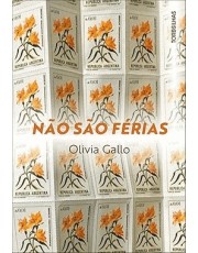 Não São Ferias Não São Ferias