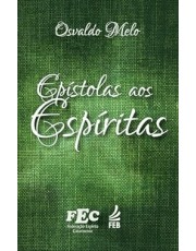 Epistolas Aos Espiritas Epistolas Aos Espiritas