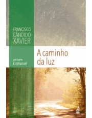 A Caminho Da Luz A Caminho Da Luz