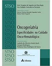 Oncogeriatria - Especificidades No Cuidado Onco-Hematologico Oncogeriatria - Especificidades No Cuidado Onco-Hematologico