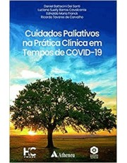 Cuidados Paliativos Na Prática Clinica Em Tempos De Covid-19