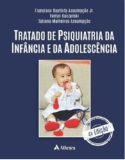 Tratado De Psiquiatria Da Infancia E Da Adolescencia - 04Ed/22