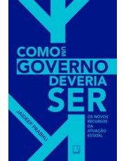 Como Um Governo Deveria Ser