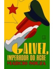 Galvez, Imperador Do Acre