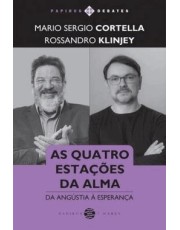 As Quatro Estações Da Alma - Da Angustia A Esperanca