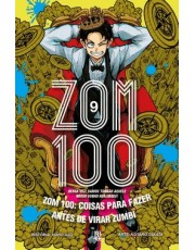 Zom 100 - Coisas Para Fazer Antes De Virar Zumbi - Vol. 09