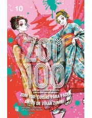 Zom 100 - Coisas Para Fazer Antes De Virar Zumbi Vol. 10