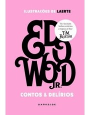 Ed Wood - Contos & Delirios