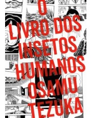 O Livro Dos Insetos Humanos