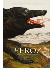 Feroz - Poemas Para Corações Dilacerados