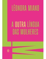 A Outra Lingua Das Mulheres