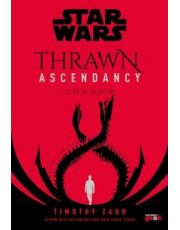 Star Wars - Thrawn Ascendancy - Livro 2: O Bem Maior
