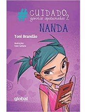 #Cuidado Garotas Apaixonadas 2 - Nanda