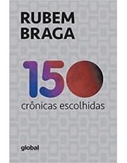 150 Crônicas Escolhidas