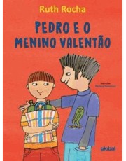 Pedro E O Menino Valentão