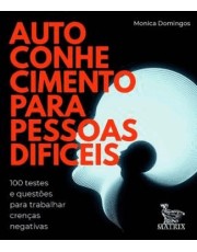 Autoconhecimento Para Pessoas Dificeis