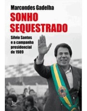 Sonho Sequestrado Sonho Sequestrado